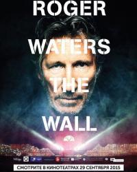 Роджер Уотерс: The Wall (2014) смотреть онлайн